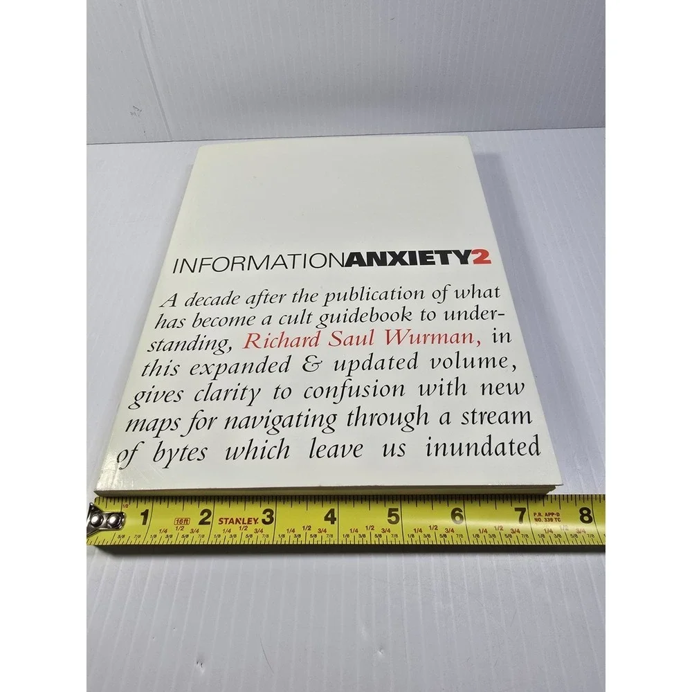 Information Anxiety 2 by Richard Saul‎ Wurman (2000, Trade Paperback)